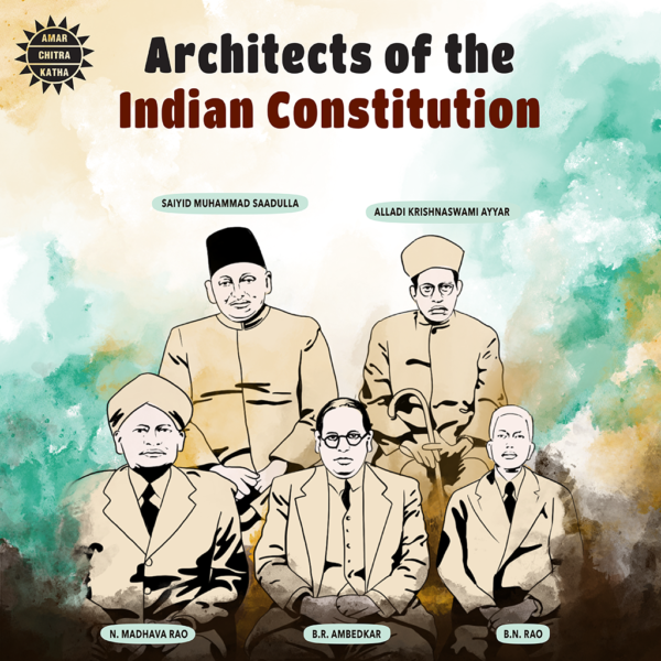Architects of the Indian Constitution Amar Chitra Katha