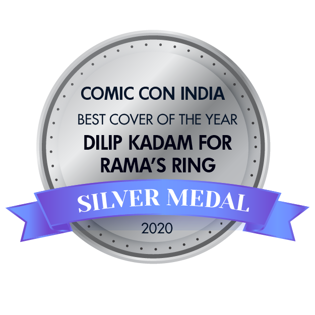 Comic Con India - Silver - Best Cover of the Year - Dilip Kadam for Rama’s Ring (2020)