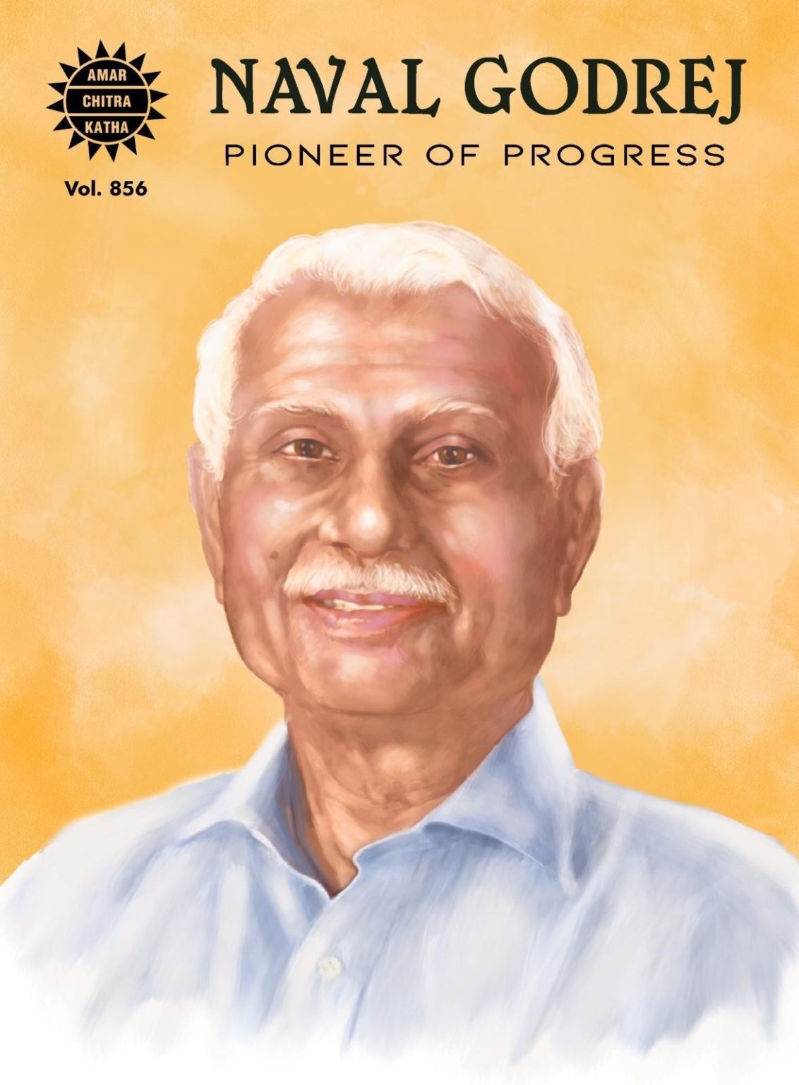 Naval Godrej Pioneer Of Progress Amar Chitra Katha naval-godrej-pioneer-of-progress-amar-chitra-katha