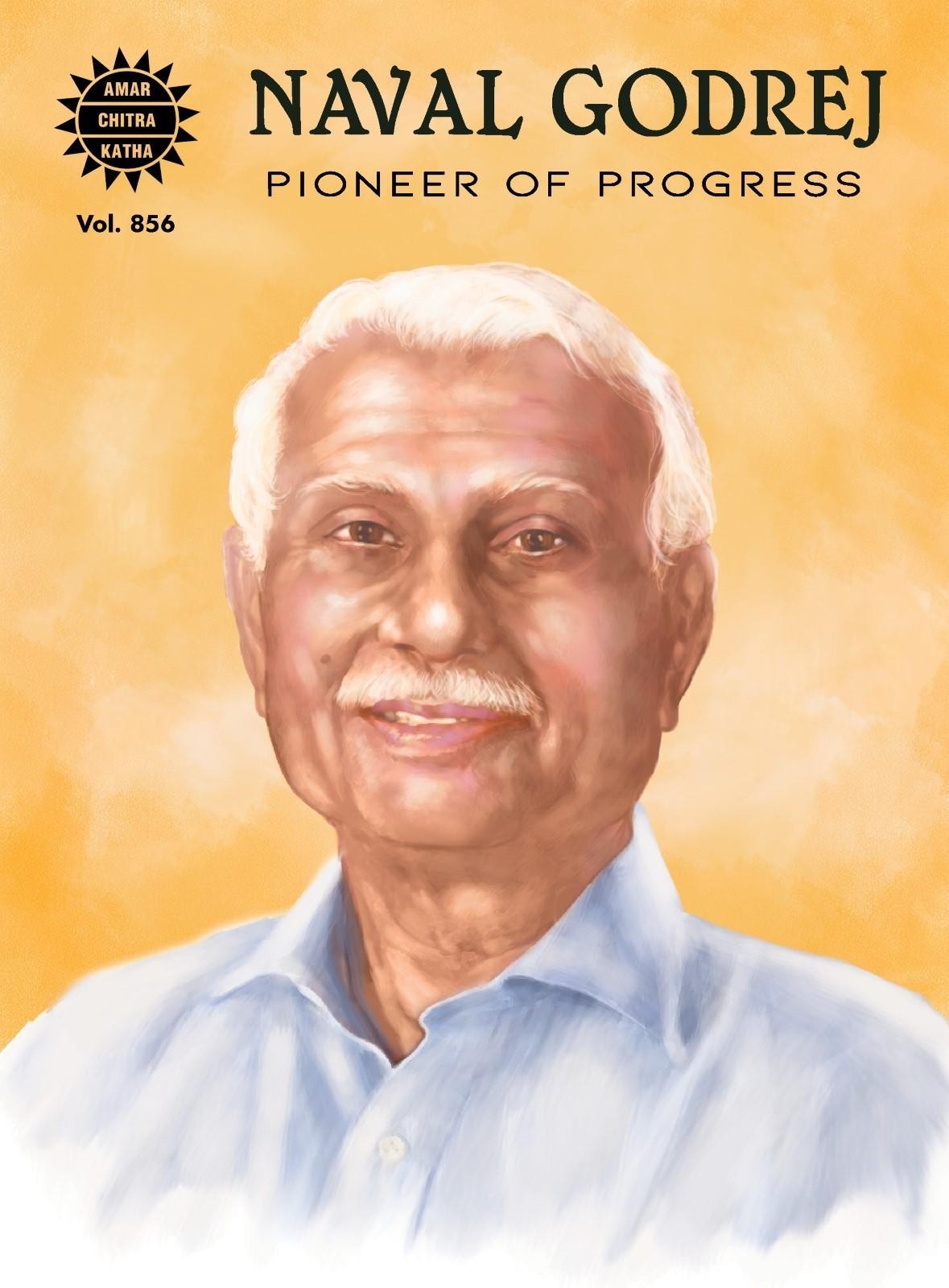 Naval Godrej: Pioneer of Progress | Amar Chitra Katha 